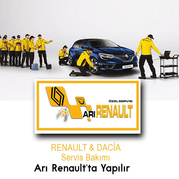 renault--Servis-Bakımı- Arı Renault Renault Servis Bakımı - Arı Renault